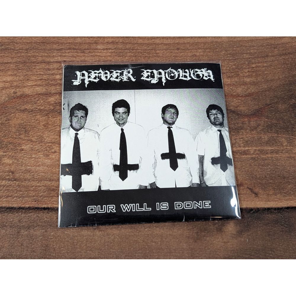 Never Enough 'Our Will Is Done' Limited Edition Vinyl Record 24/50 Hardcore Punk